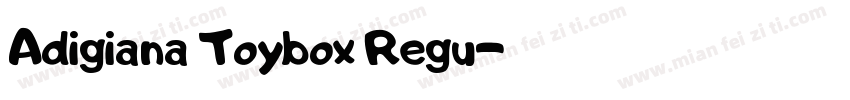 Adigiana Toybox Regu字体转换